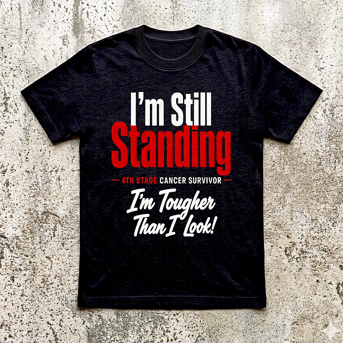 Tougher Than I Look shirt